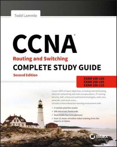 CCNA Routing and Switching Complete Study Guide: Exam 100-105, Exam 200-1 – GOOD