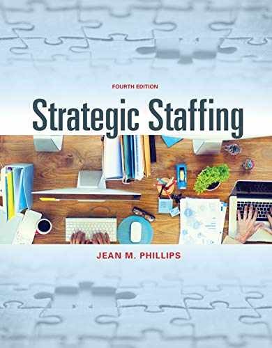 Strategic Staffing – Loose Leaf, by Phillips Jean M. – Acceptable n