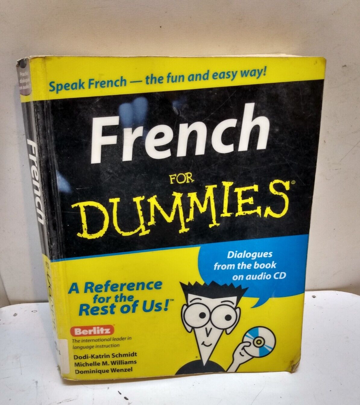 French for Dummies: A Reference for the Rest of US no CD