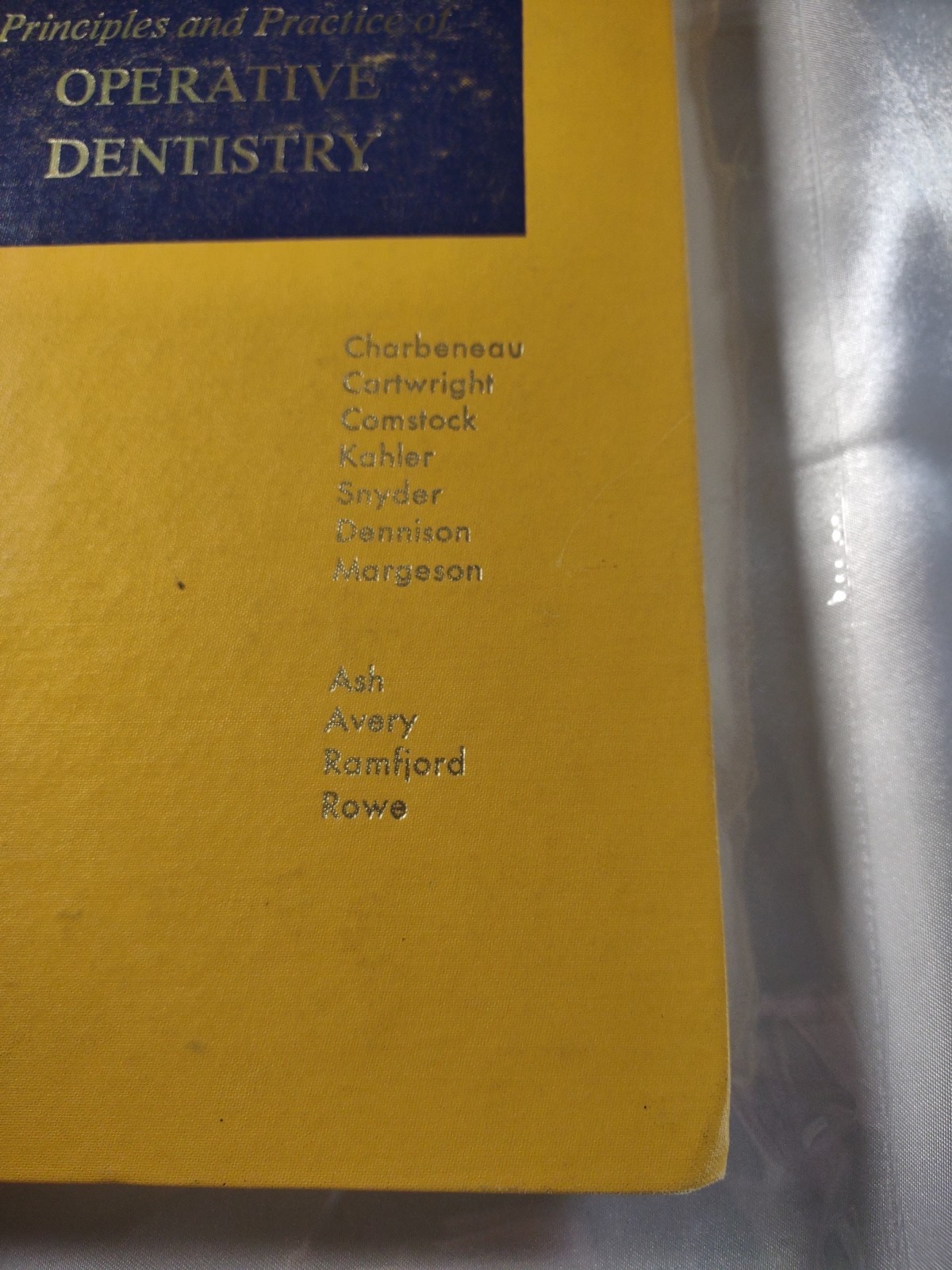 Principles And Practice Of OPERATIVE DENTISTRY | Hardcover – 1975