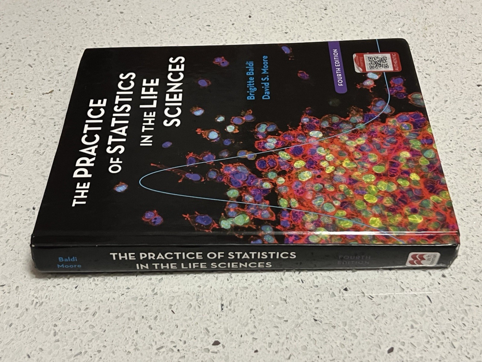 Practice of Statistics in the Life Sciences by Brigitte Baldi