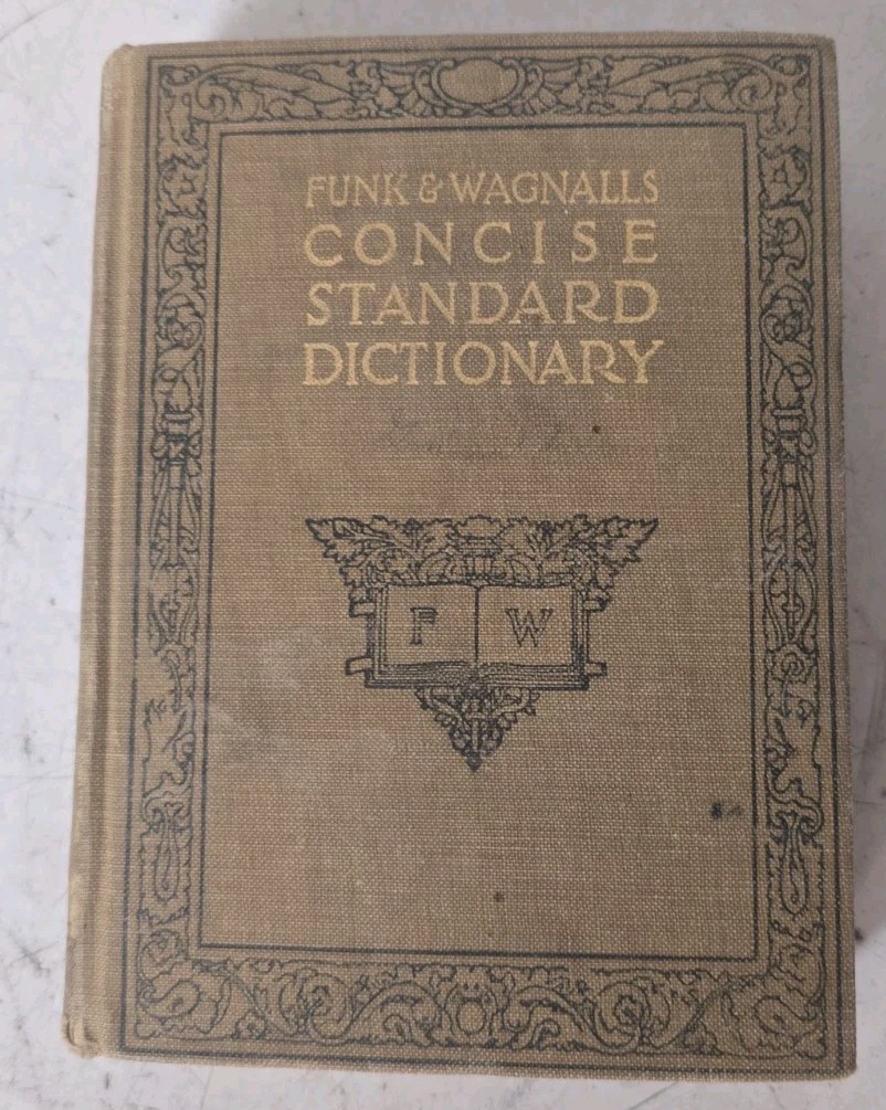 Funk & Wagnalls Concise Standard Dictionary (1925, Funk & Wagnalls Company)