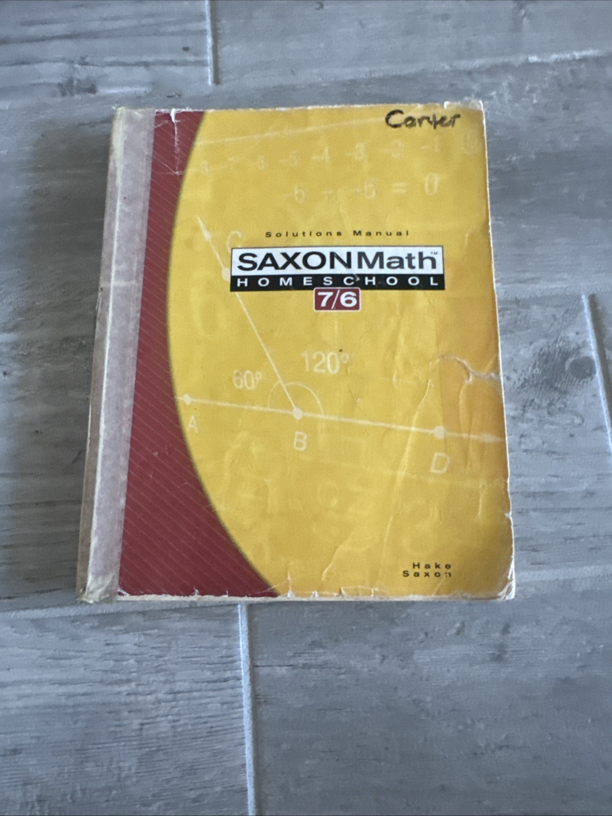 Saxon Math Homeschool 7/6 Solutions Manual Hake Saxon Paperback