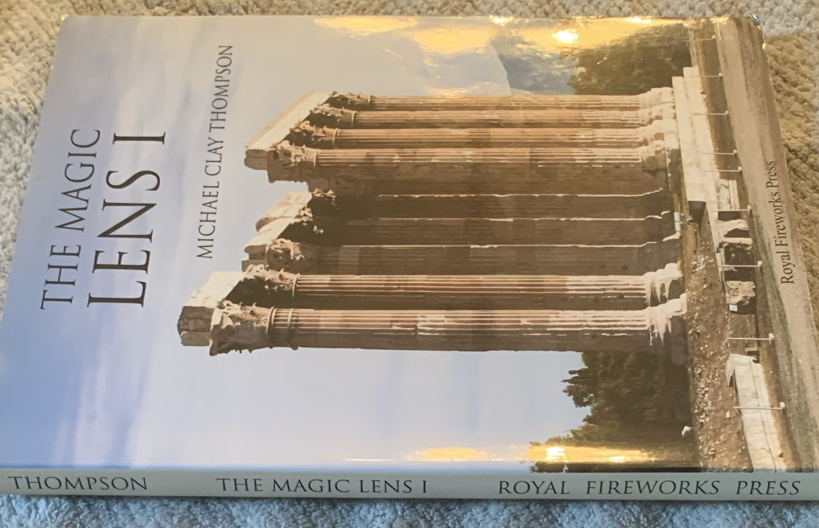 The Magic Lens I Michael Clay Thompson Royal Fireworks Press Grammar Textbook