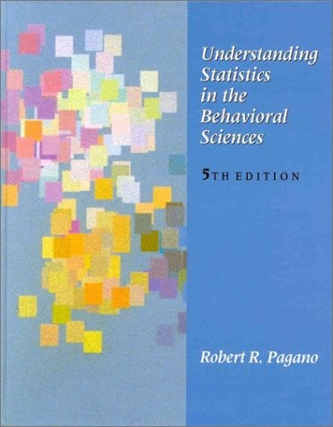 Understanding Statistics in the Behavioral Sciences – hardcover Pagano, Robe…