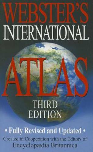 Webster’s International Atlas, Third Edition – Paperback – GOOD