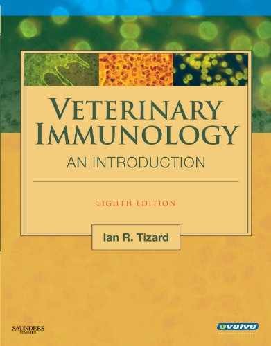 Veterinary Immunology – Paperback, by Tizard BVMS PhD ACVM (Hons) – Very Good