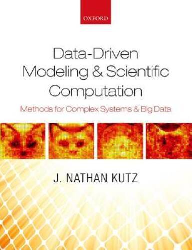 Data-Driven Modeling Scientific Computation: Methods for Complex System – GOOD