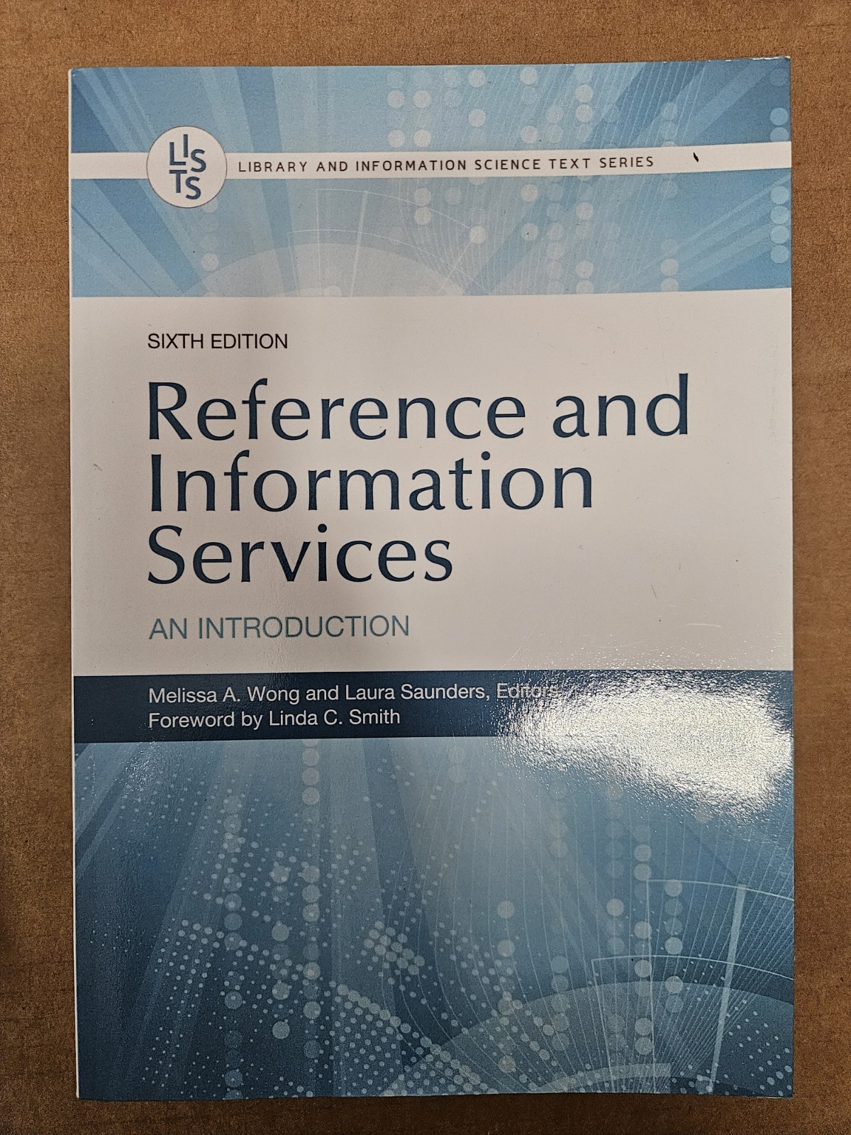 Reference and Information Services: An Introduction 6th Edition