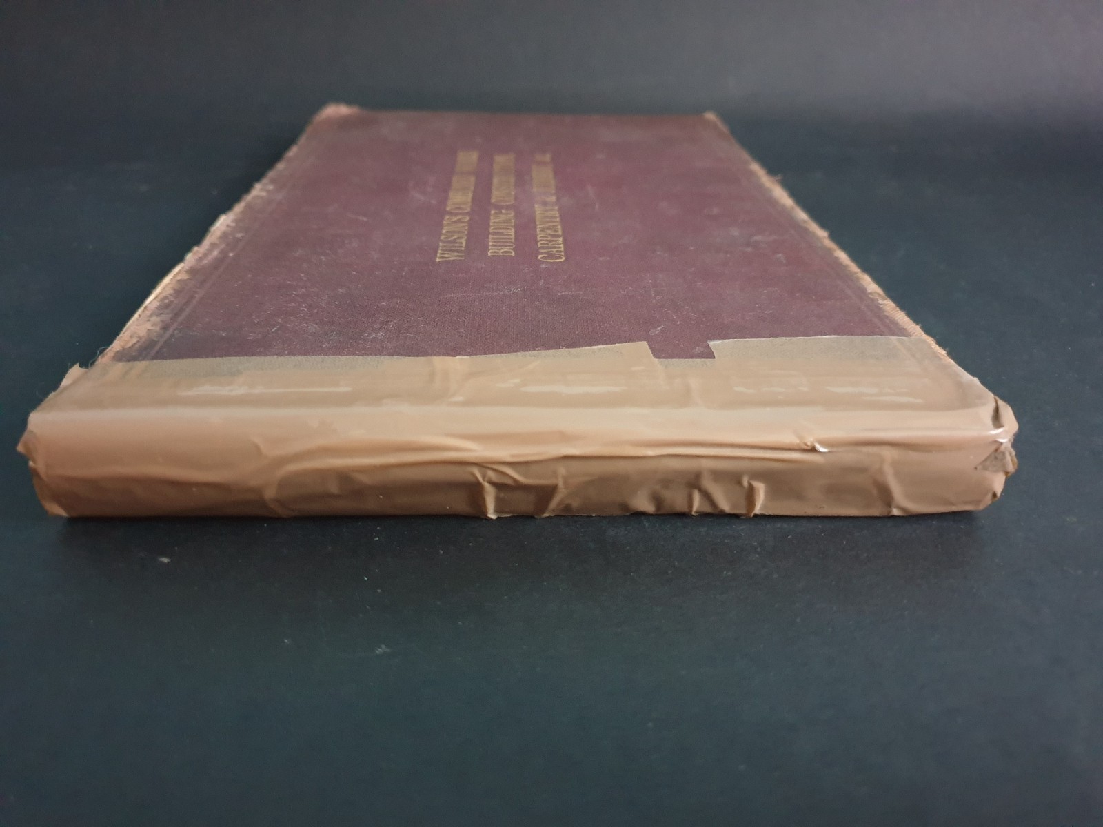 Wilson’s Combined Works : Construction, Carpentry & Joinery, 1913 20th Ed HB