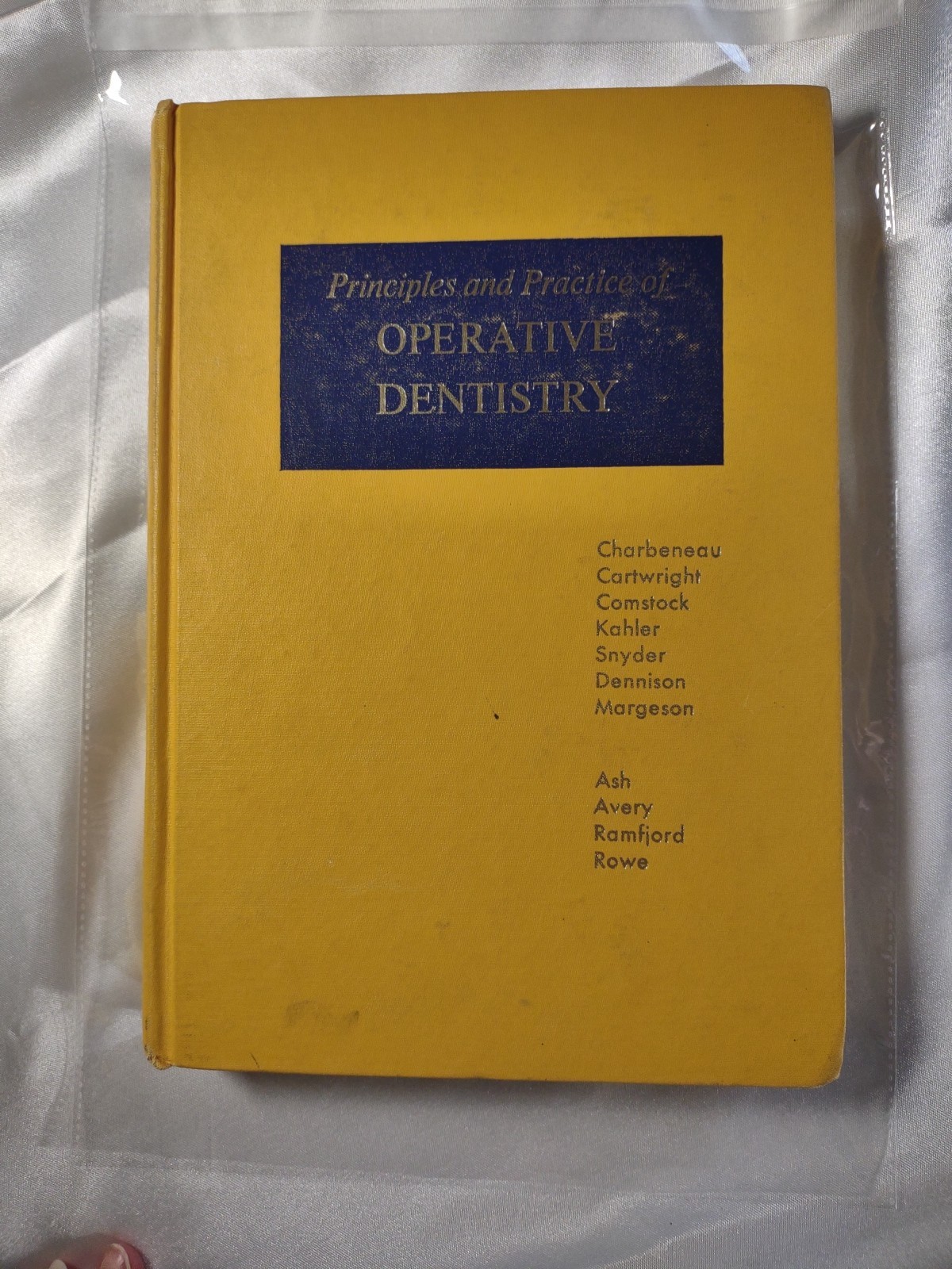 Principles And Practice Of OPERATIVE DENTISTRY | Hardcover – 1975
