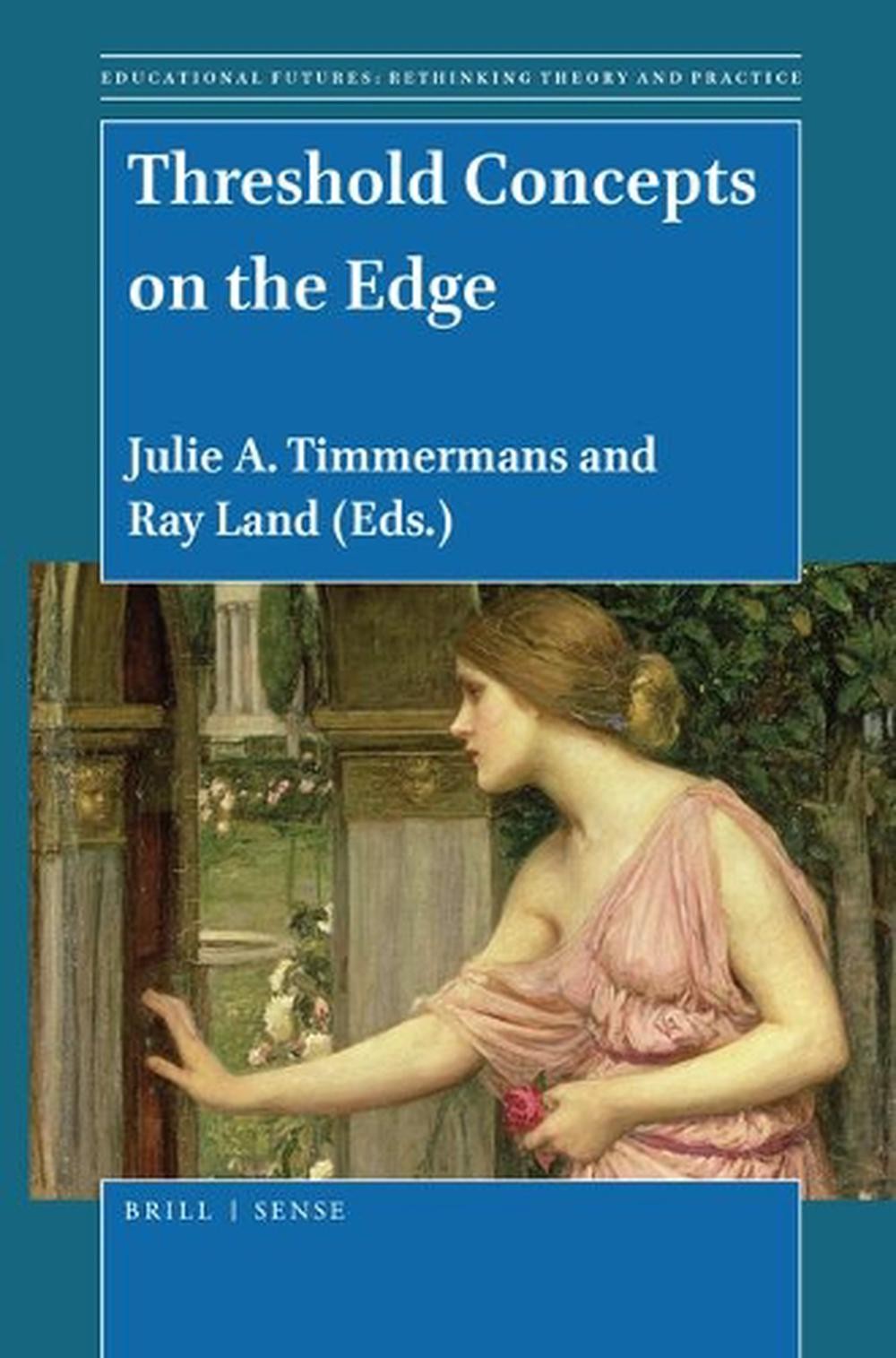 Threshold Concepts on the Edge by Julie A. Timmermans (English) Paperback Book
