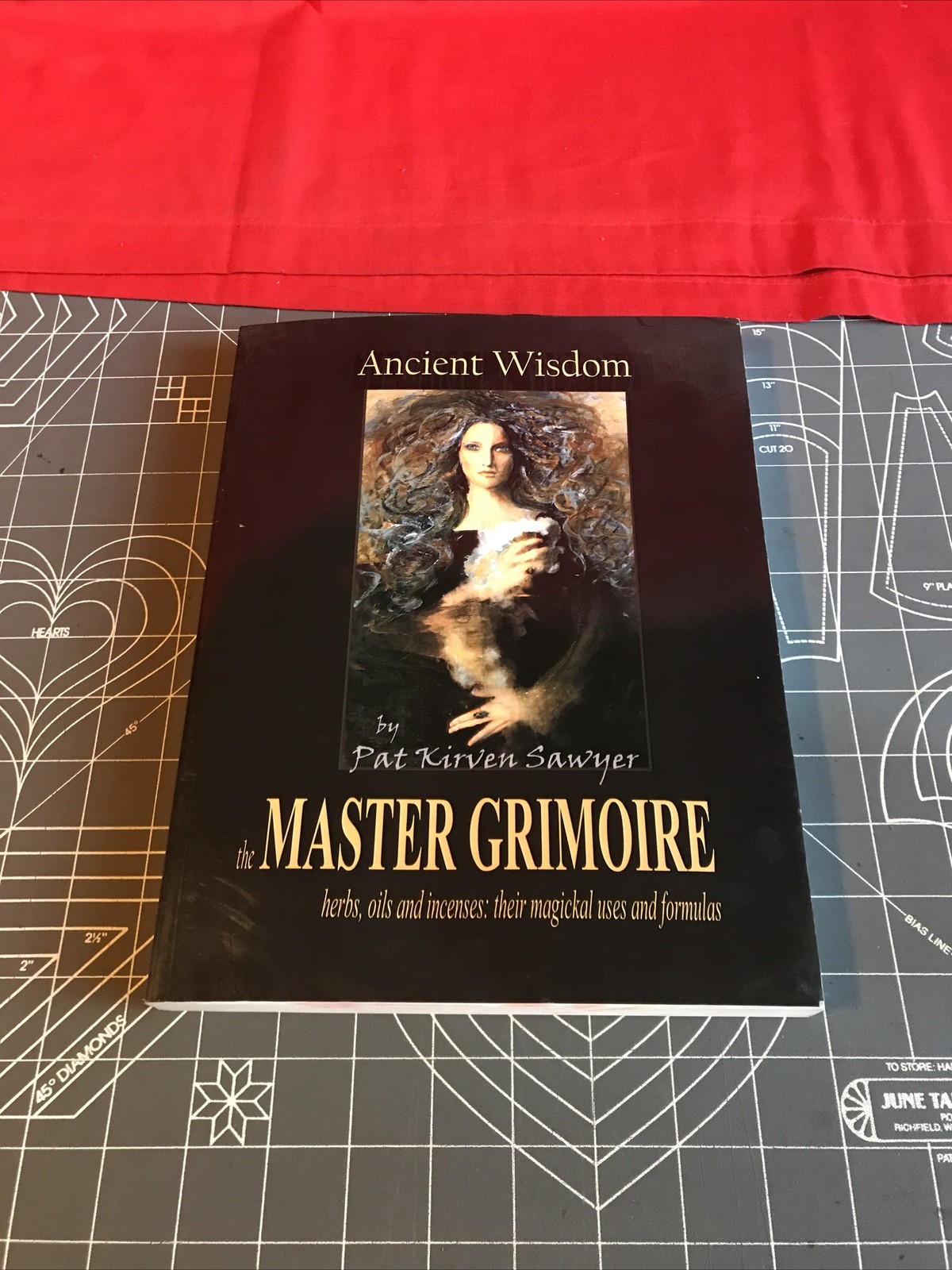 Vintage 2005 1st Edition Ancient Wisdom The Master Grimoire by Pat Kirvrn Sawyer