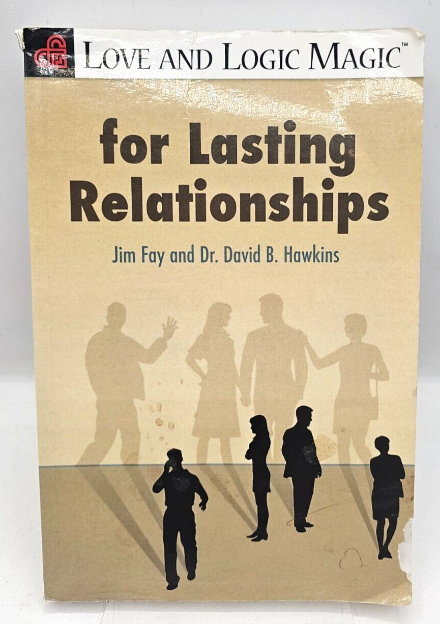 Love And Logic Magic For Lasting Relationships Jim Fay David Hawkins Paperback