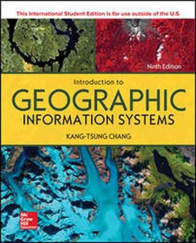 Introduction To Geographic – Paperback, by Kang-Tsung Chang – Very Good
