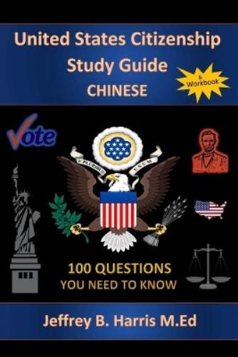 Jeffrey B Harris U.S. Citizenship Study Guide (Paperback) (UK IMPORT)
