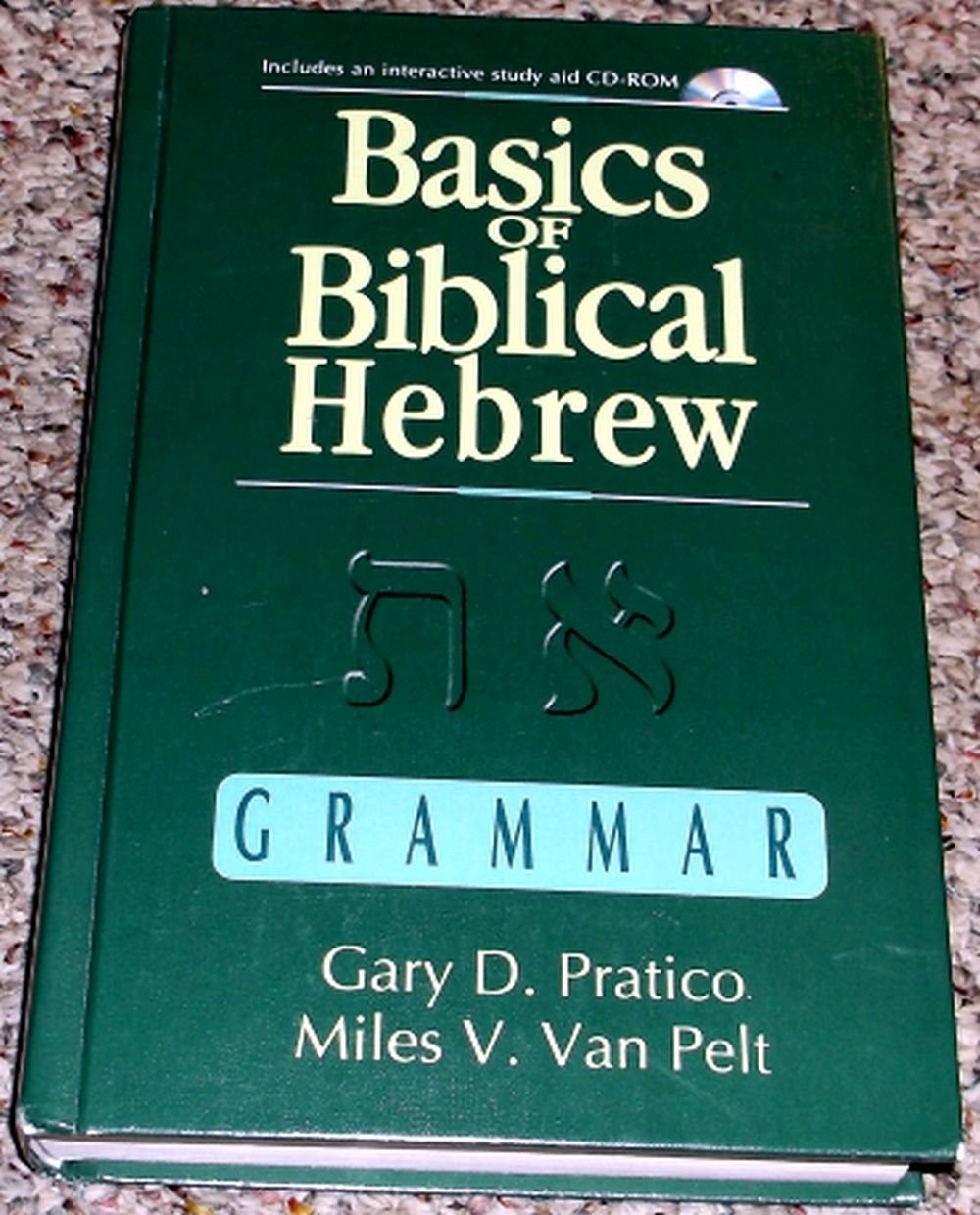 Basics of Biblical Hebrew Grammar