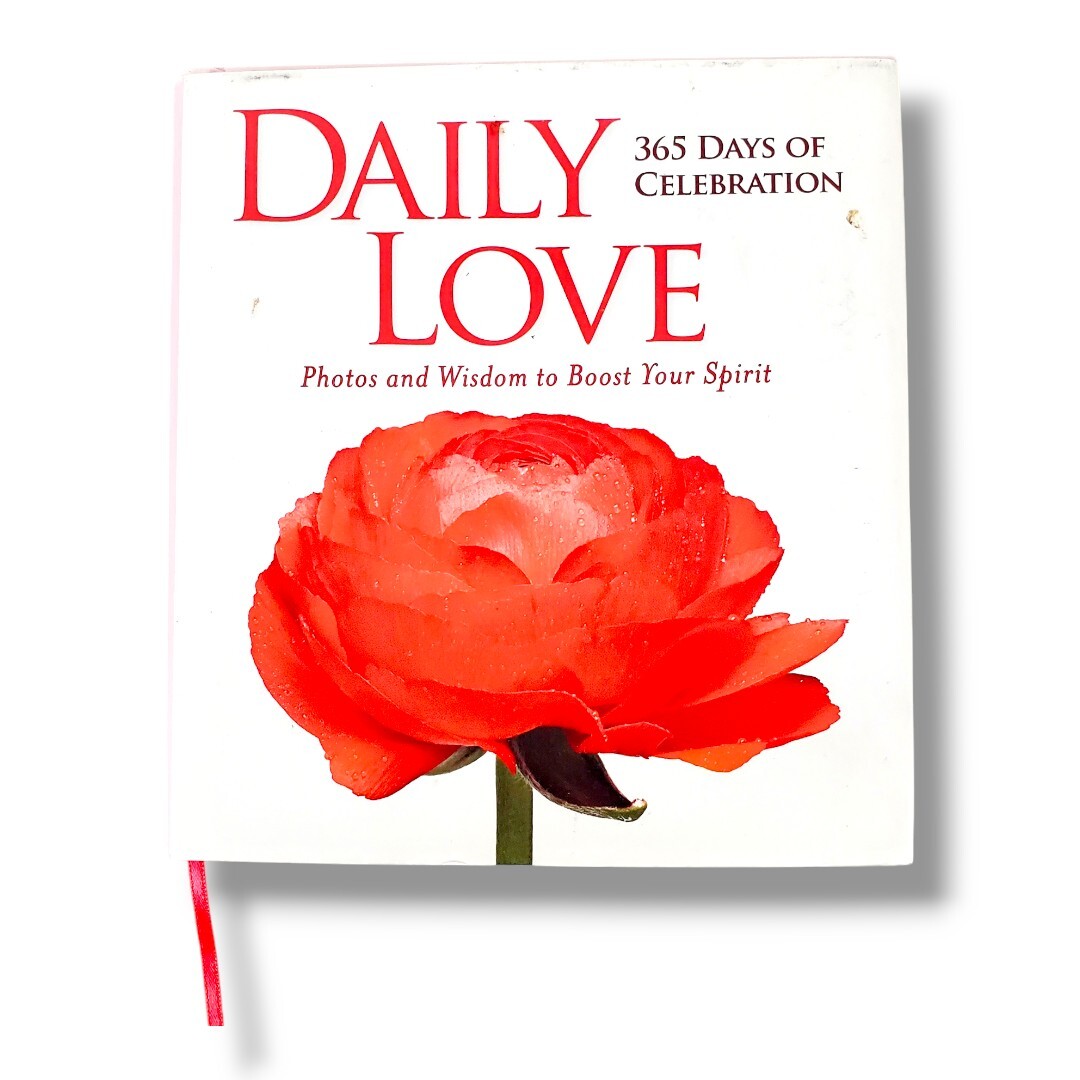 Daily Love : 365 Days of Celebration by National Geographic 2016, Hardcover Book