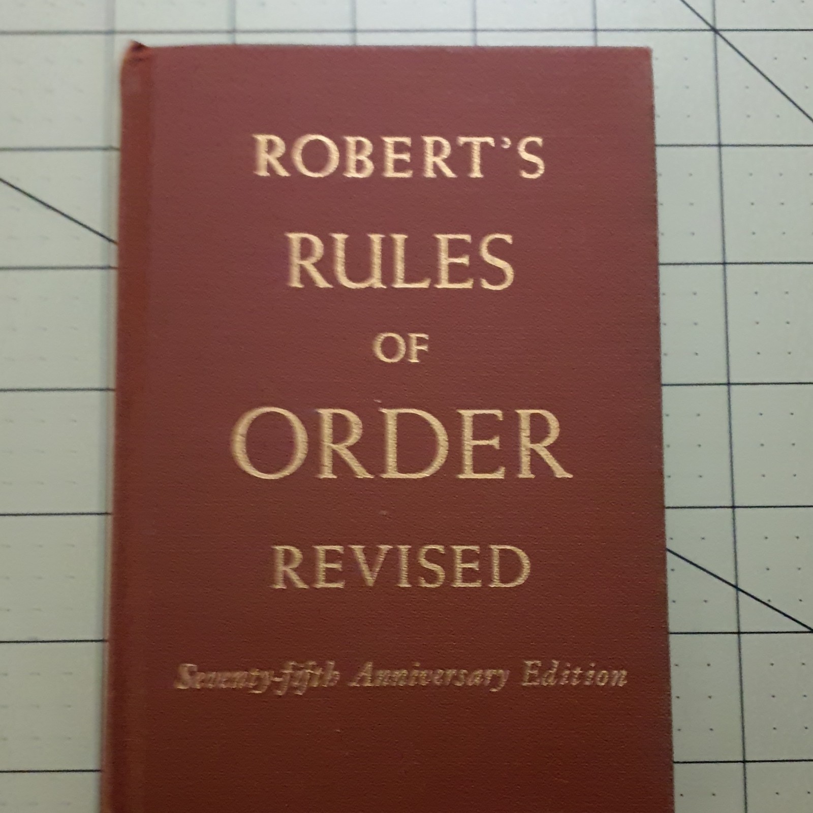 Robert’s Rules of Order Revised Seventy-fifth Anniversary Edition Parliamentary…