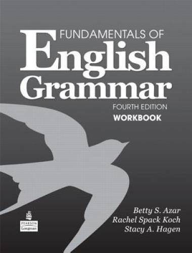 Fundamentals of English Grammar Workbook, 4th Edition – Paperback – GOOD