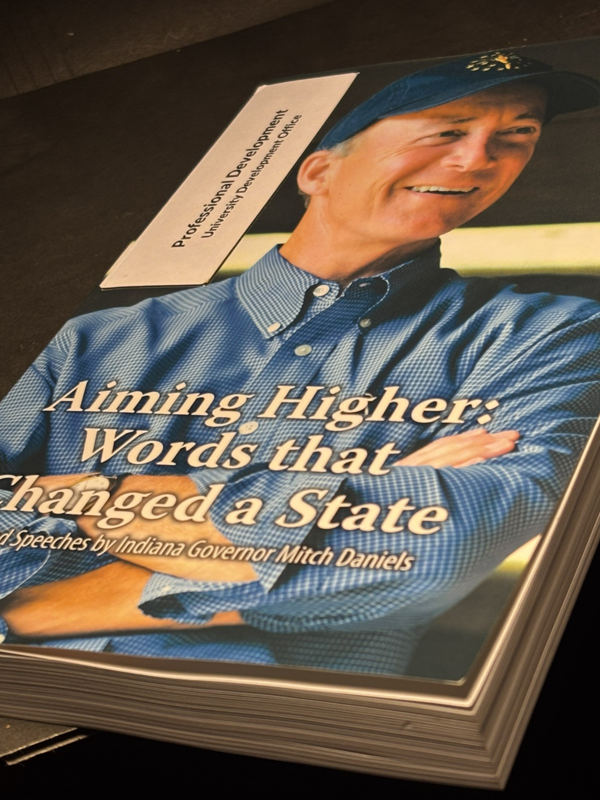 2012 ~Aiming Higher: Words That Changed a State~ Mitch Daniels Indiana Purdue U