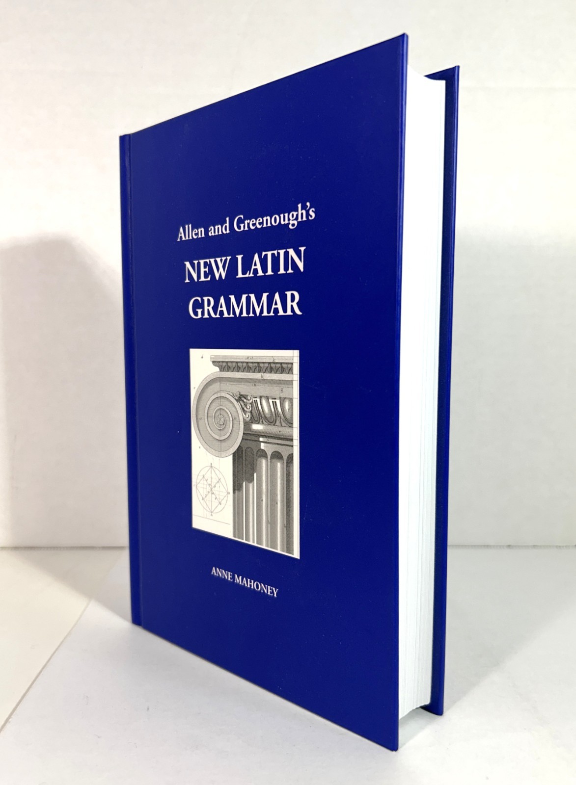 Allen and Greenough’s New Latin Grammar by Anne Mahoney 2001 Hardcover
