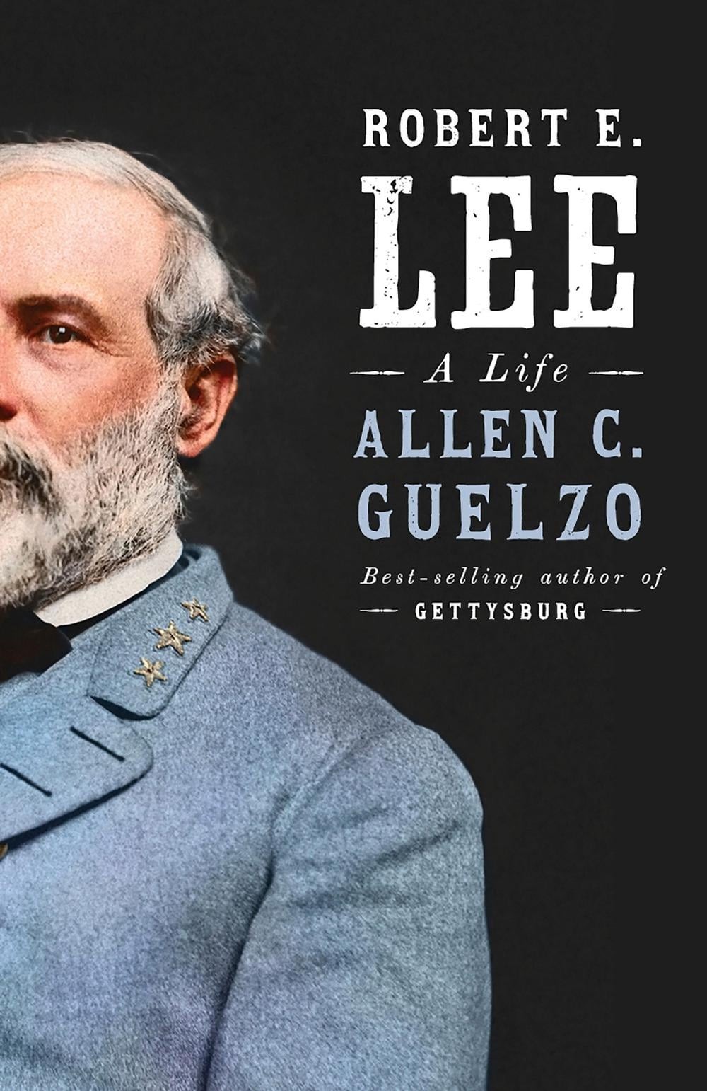 Robert E. Lee: A Life by Allen C. Guelzo (English) Paperback Book
