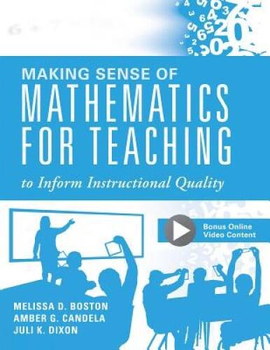 Making Sense of Mathematics for Teaching to Inform Instructional Quality – GOOD