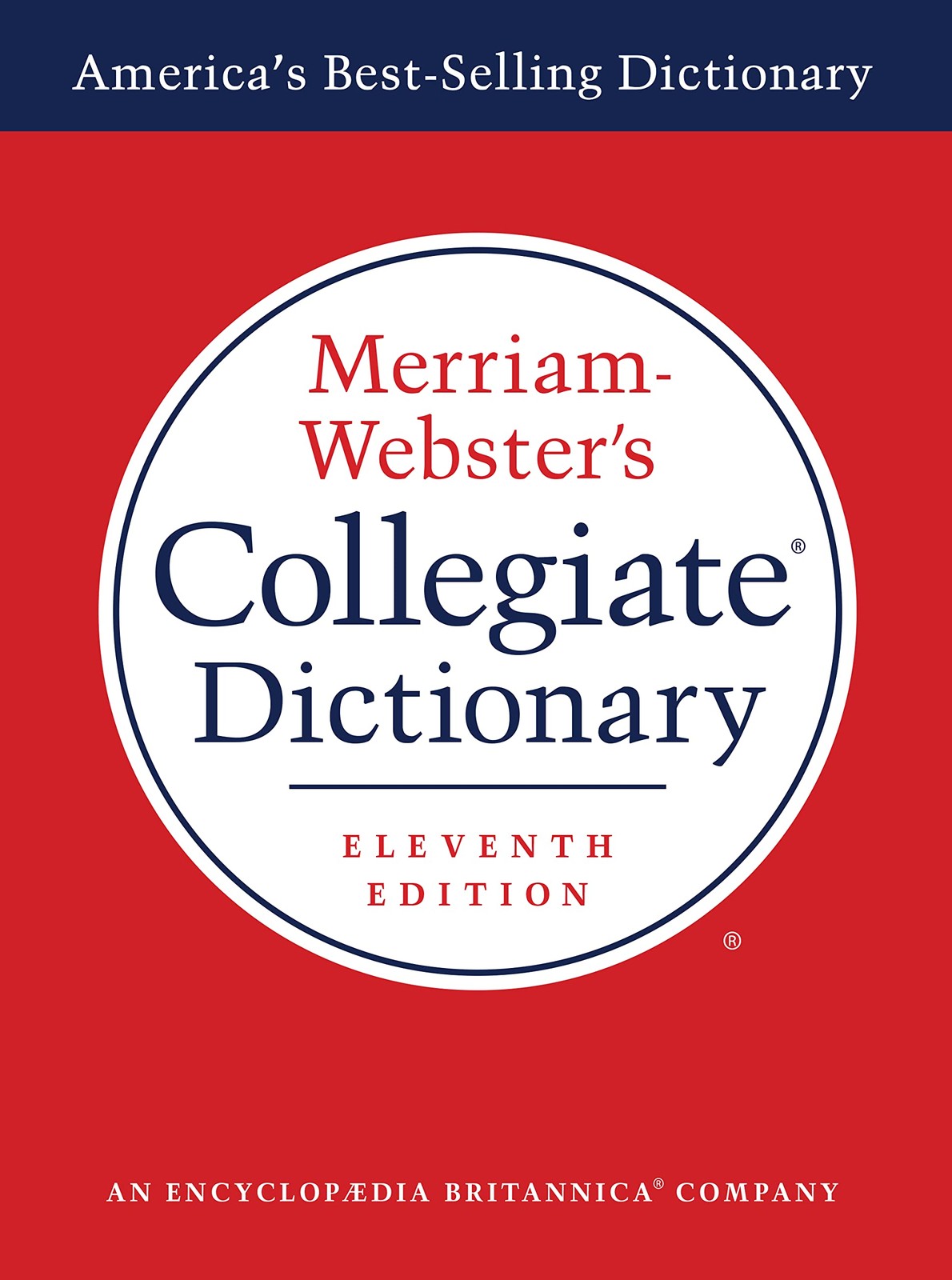 Merriam-Webster’s Collegiate Dictionary, 11th Edition, Laminated Hardcover, …