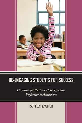 Re-Engaging Students for – Hardcover, by Velsor Kathleen G. – Very Good c