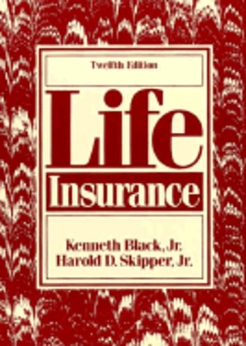Life Insurance by Kenneth Black: Used