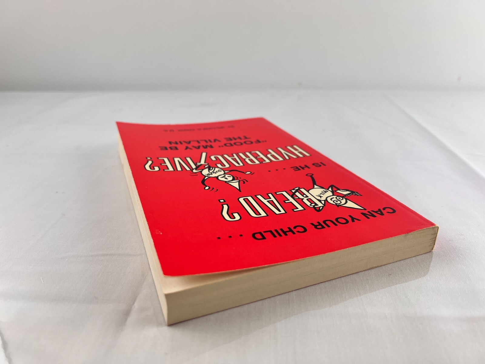 Can Your Child Read? : Is He Hyperactive? by William G. Crook (1977, Trade…