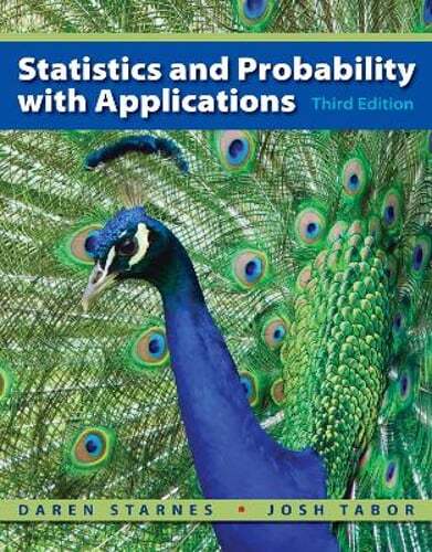 Statistics and Probability with Applications (High School) by Daren Starnes