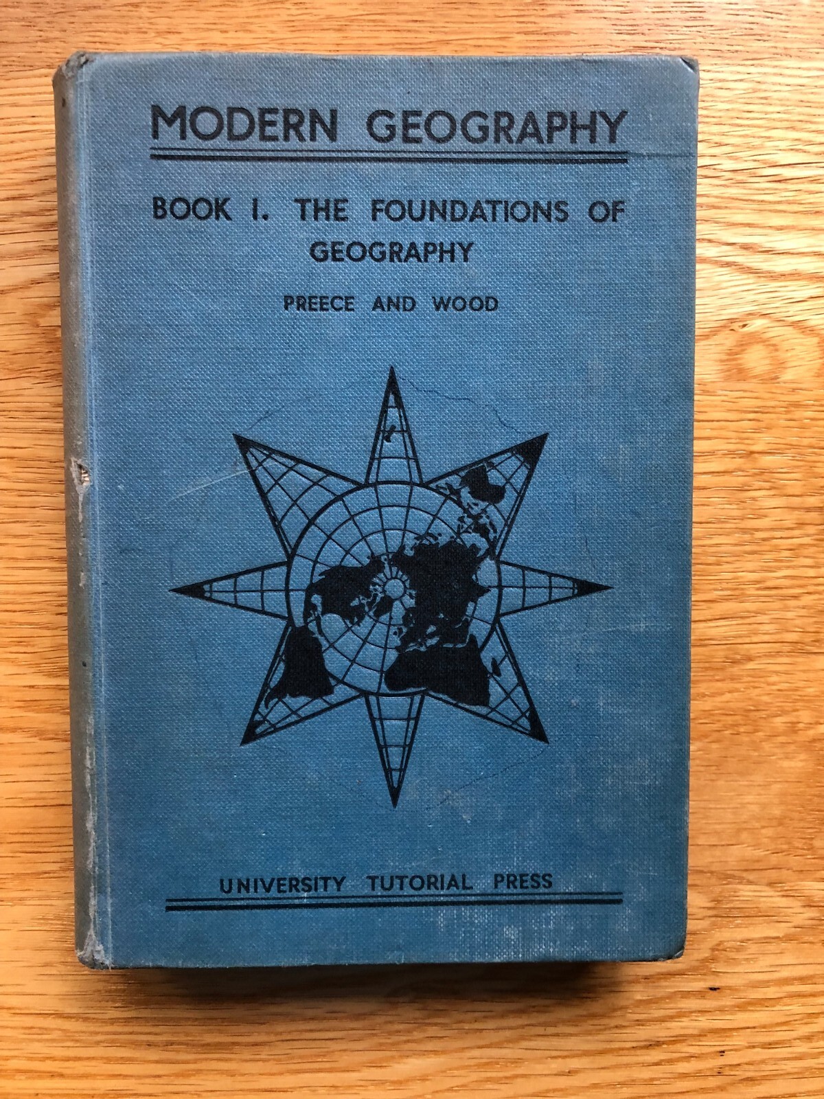 MODERN GEOGRAPHY-BOOK 1-THE FOUNDATIONS OF GEOGRAPHY-PREECE & WOOD-HARDBACK-1959
