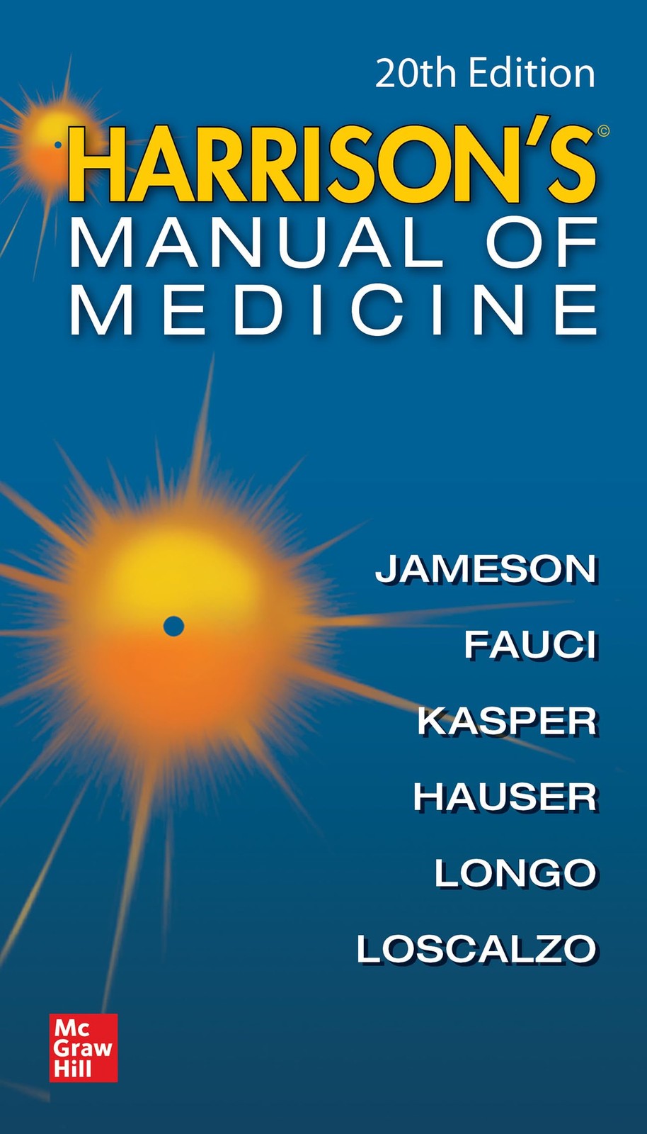 Harrisons Manual of Medicine, 20th Edition by Dennis Kasper