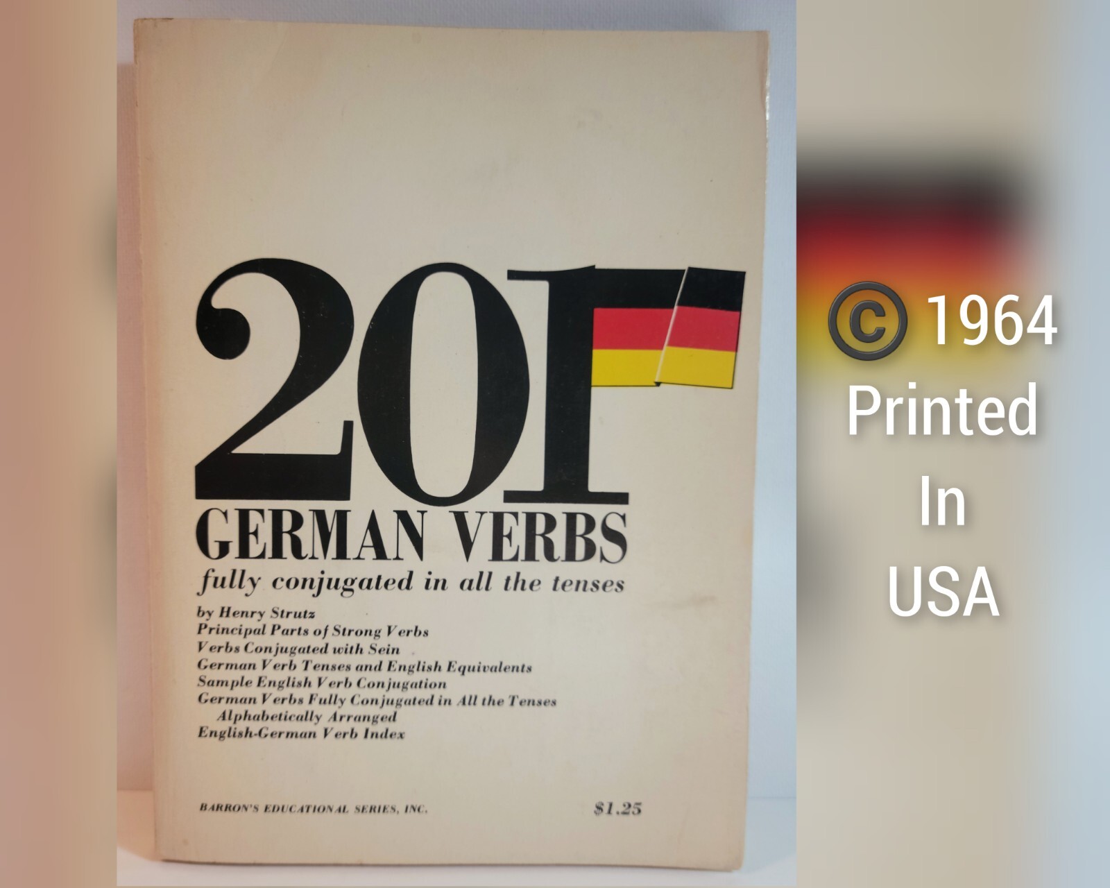 201 German Verbs Fully Conjugated In All The Tenses By Henry Strutz