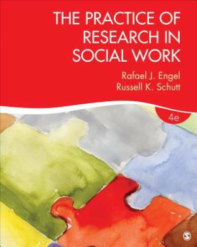 The Practice of Research in Social Work – Paperback By Engel, Rafael J. – GOOD