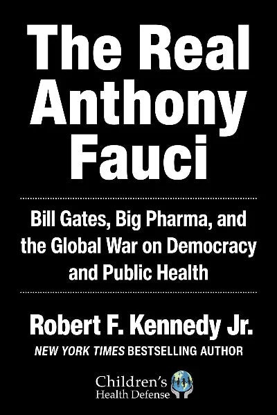 Real Anthony Fauci – Jr. Kennedy, Paperback, Brand New
