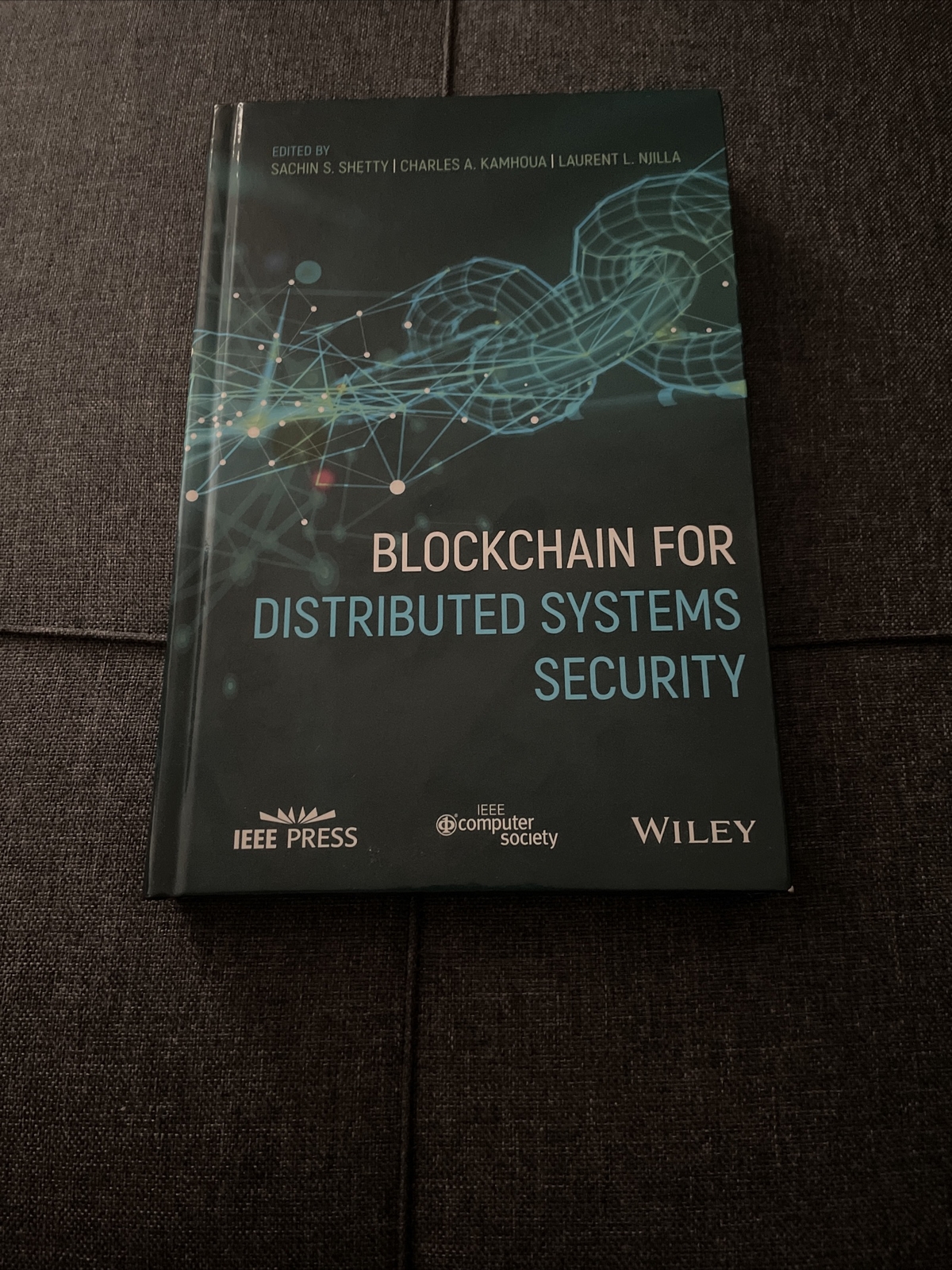 Blockchain for Distributed Systems Security by Sachin S Shetty: New