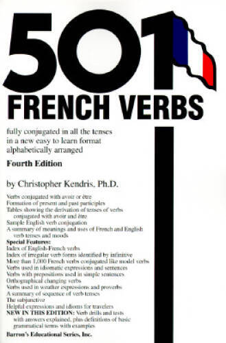 501 French Verbs: Fully Conjugated in All the Tenses in a New Easy- – ACCEPTABLE
