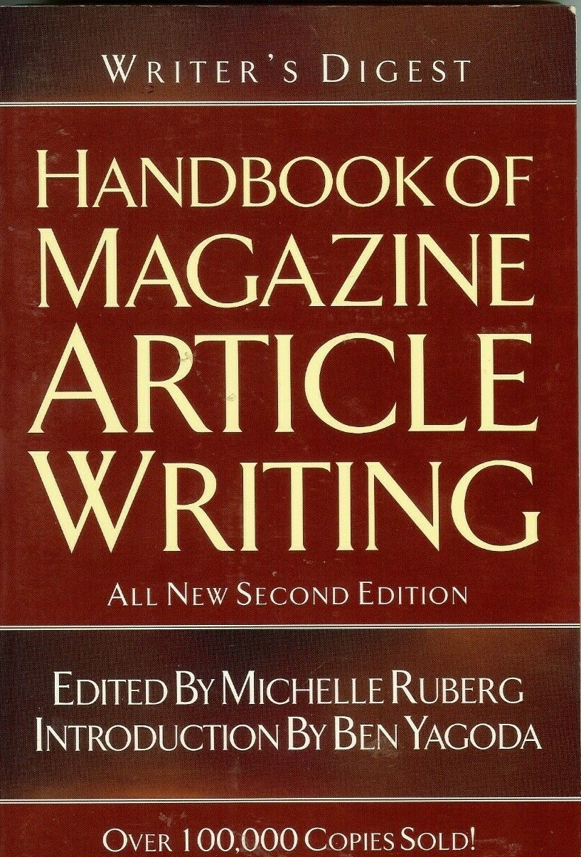 Writer’s Digest Handbook of Magazine Article Writing