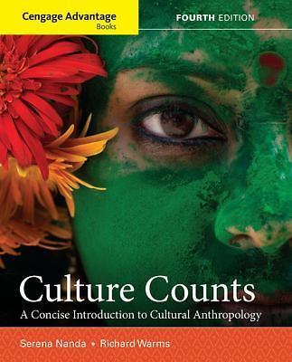 Cengage Advantage Books: Culture Counts: A Concise Introduction to Cultural An..