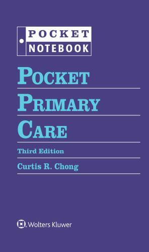Pocket Notebook Ser.: Pocket Primary Care by Chong Curtis R. (2022, Ringbound)