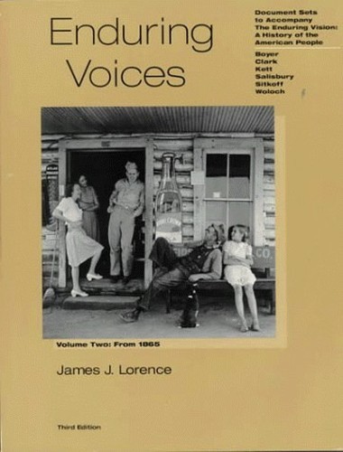 Enduring Voices: Document Sets to Ac… by James J. Lorence Paperback / softback