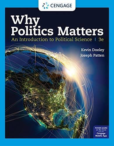 Why Politics Matters: An Introduction to Political Science (MindTap – VERY GOOD