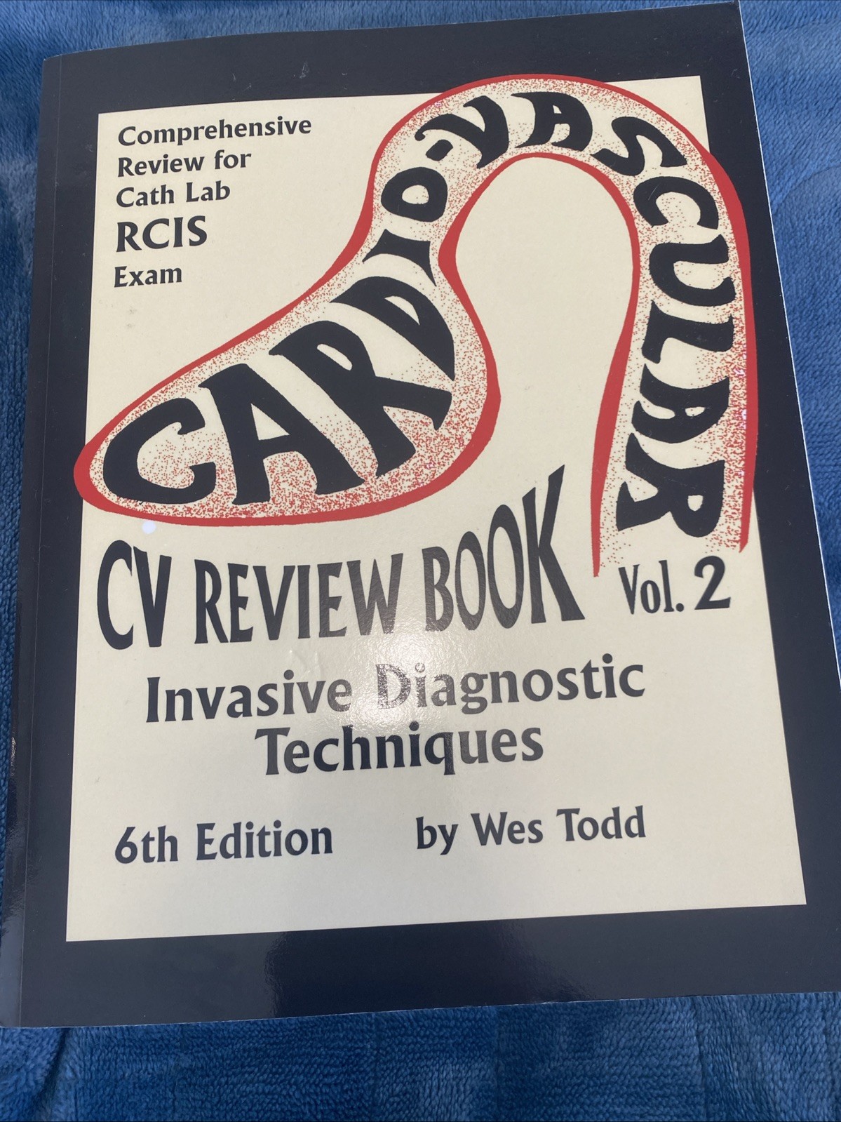 CV Review Book Volume II: Invasive – Paperback, by Todd RCIS Mr – Good