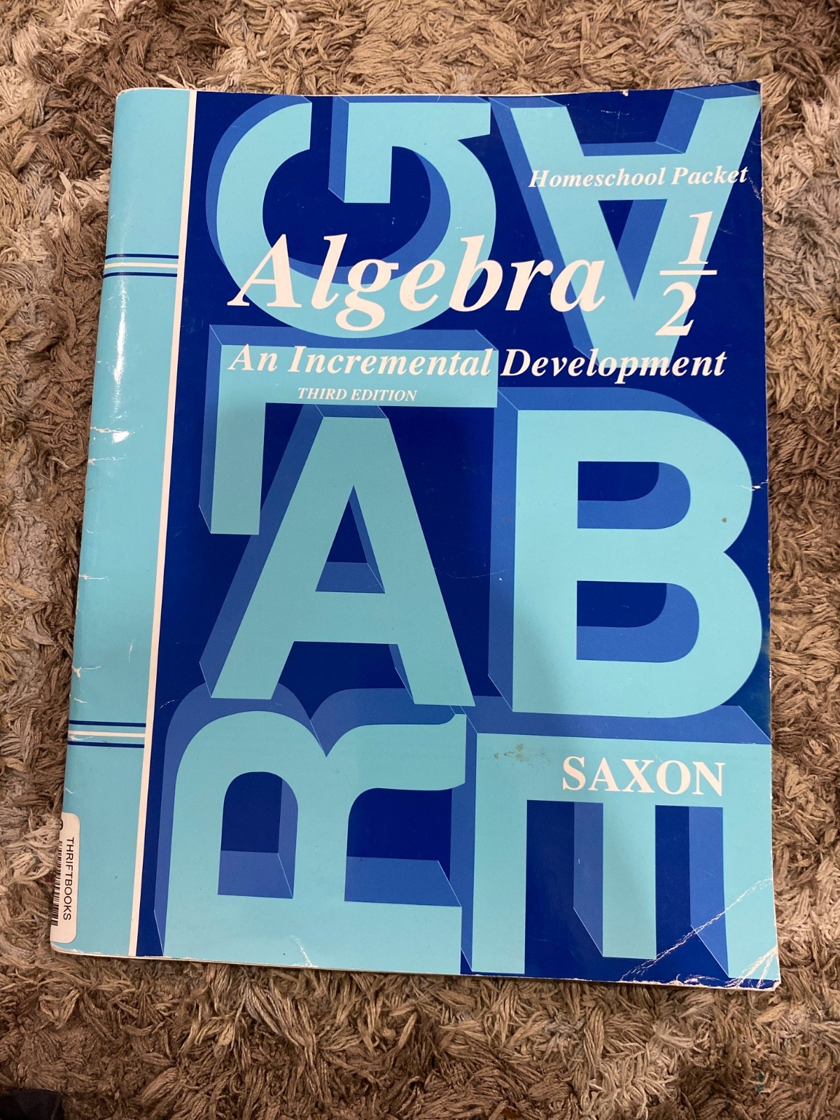 Saxon Algebra 1/2 Homeschool Packet 3rd Edition – Tests & Worksheets (Softcover)
