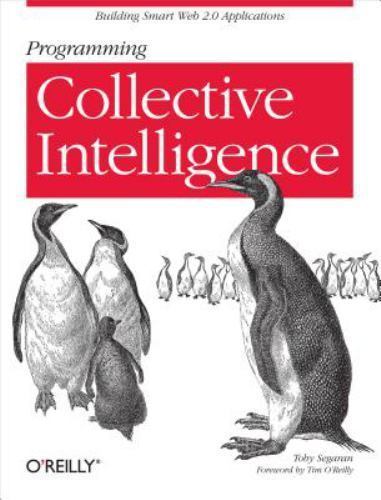 Programming Collective Intelligence: Building- 9780596529321, Segaran, paperback