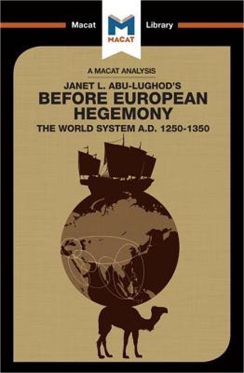 Before European Hegemony: The World System A.D. 1250 – 1350 (Paperback or Softba
