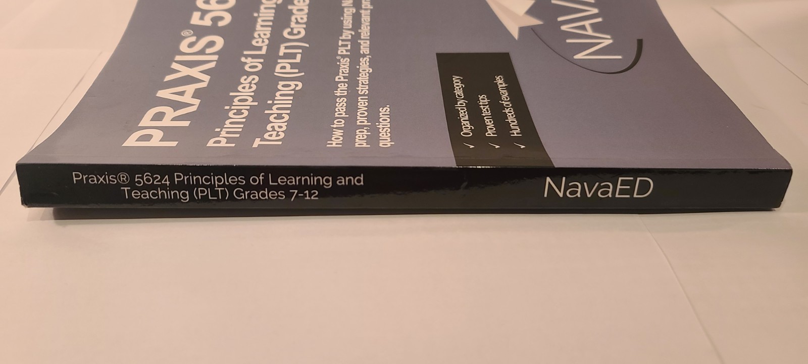 Praxis 5624 Principles of Learning and Teaching [PLT] Grades 7-12 NAVAED